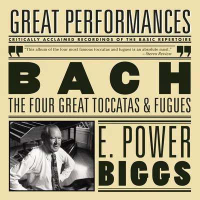 Bach: The 4 Great Toccatas & Fugues 專輯 E. Power Biggs