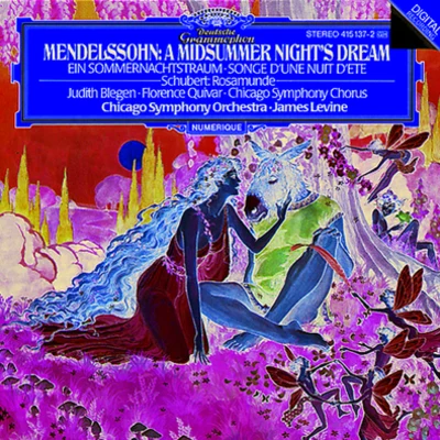 A Midsummer Nights Dream, Op.61 Incidental Music 专辑 Chicago Symphony Chorus/James Levine/Margaret Hillis