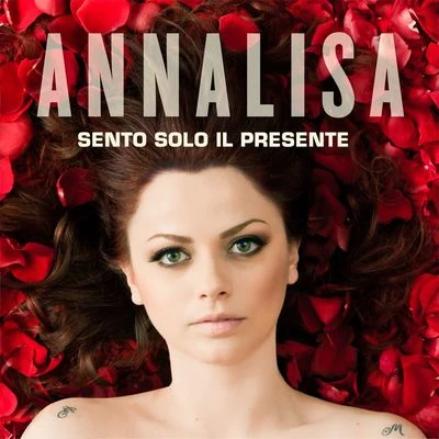 Sento solo il presente 專輯 Annalisa