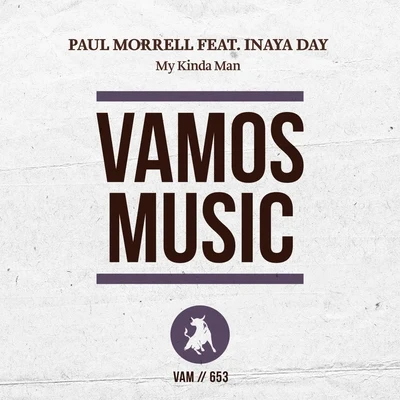 My Kinda Man (Remixes) 专辑 Paul Morrell