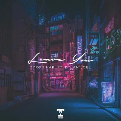 Leave You (Feat. Dylan Joel) 专辑 Tyron Hapi/Bianca