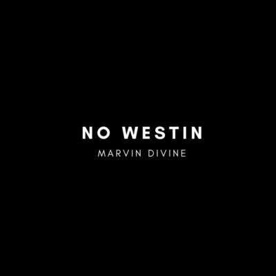 No Westin 專輯 Marvin Divine