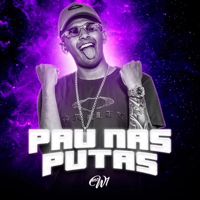 Pau Nas Putas 專輯 MC W1