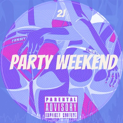 Weekend Party 专辑 Two_J