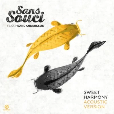 Sweet Harmony (Acoustic Version) 專輯 Sans Souci/Pearl Andersson