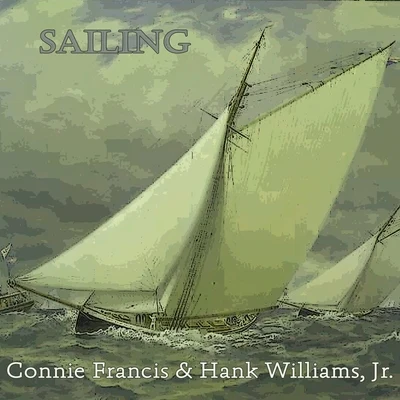 Sailing 專輯 JR./Connie Francis & Hank Williams