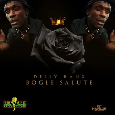 Bogle Salute - Single 專輯 Delly Ranx