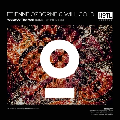 Wake Up The Funk (David Tort HoTL Edit) 專輯 SP1DER/Etienne Ozborne/The Cube Guys