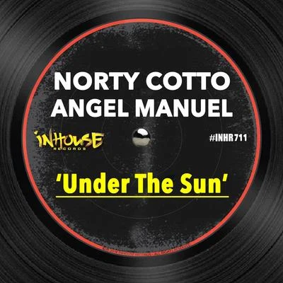 Under the Sun 專輯 Norty Cotto/Various Artists/Gabriel West/Robert Owens/Fabricio Moraes