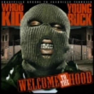 Welcome to the Hood 专辑 Young Buck