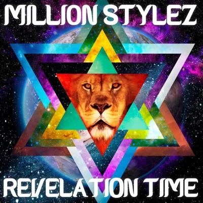 Revelation Time 專輯 Axxionpack/Million Stylez