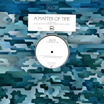 A Matter of Time 專輯 Dillon