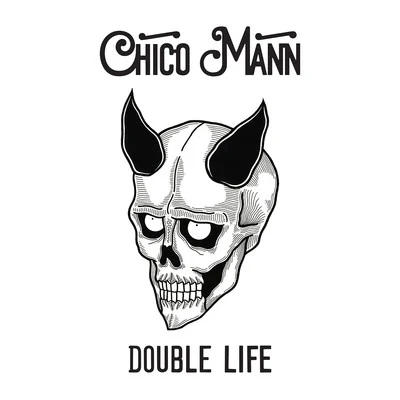 Double Life 專輯 Chico Mann