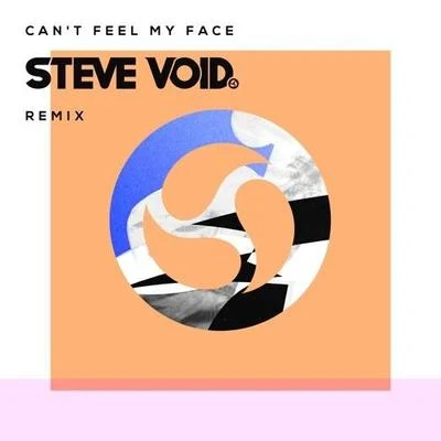 Cant Feel My Face (Steve Void Remix) 專輯 Louisa Johnson/Steve Void