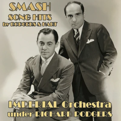 Smash Song Hits by Rodgers & Hart 专辑 Nicholas Hammond/Duane Chase/Debbie Turner/Richard Rodgers/Charmian Carr