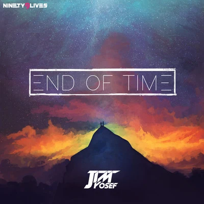 Jim Yosef End of Time - EP