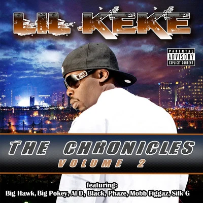 The Chronicles, Vol. 2 专辑 Lil’ Keke