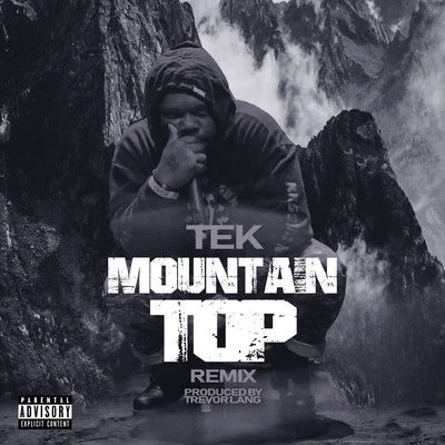 Mountain Top Remix 專輯 Tek