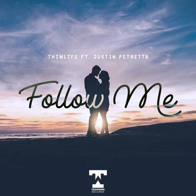 Follow Me 專輯 ThimLife