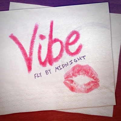 Vibe 專輯 Fly by Midnight