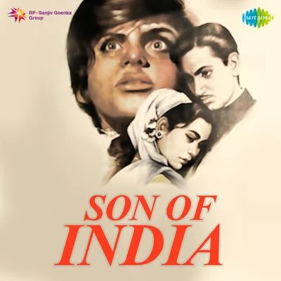 NaushadNadeem & Shravan Son of India (Original Motion Picture Soundtrack)