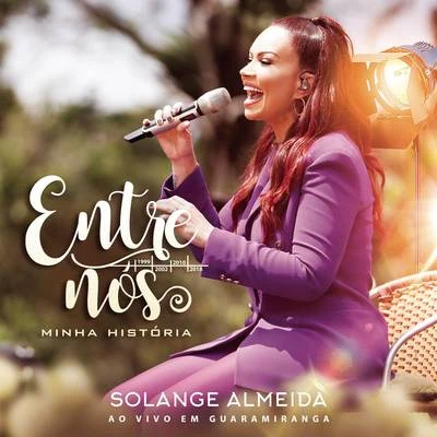 Entre Nós, Minha História 專輯 Solange Almeida