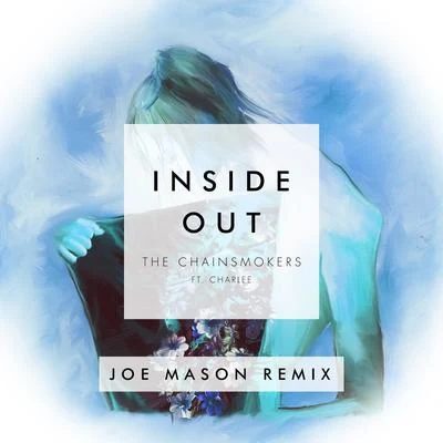 Inside Out (Joe Mason Remix) 专辑 Arrested Youth/Joe Mason