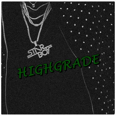 Highgrade 專輯 Starboy/Danny Ores/Drezlo