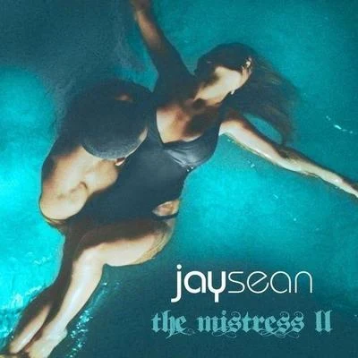 The Mistress Ⅱ 專輯 Jay Sean