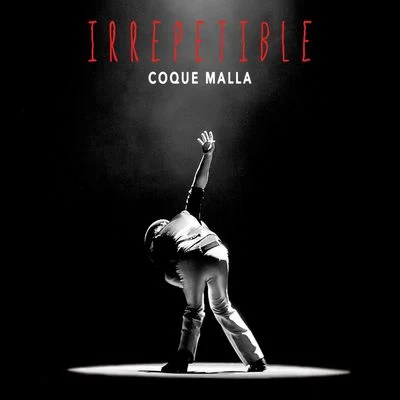 Irrepetible (En directo) 專輯 Rulo y La Contrabanda/Coque Malla