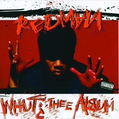 Whut? The Album 專輯 REDMAN/1000volts/Zeds Dead