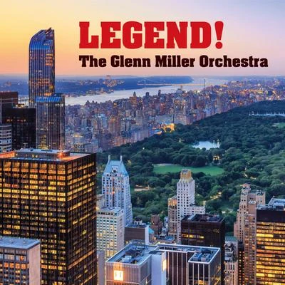 レジェンド！グレン・ミラー・オーケストラ 專輯 Glenn Miller Orchestra