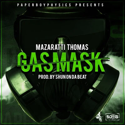 Gas Mask 專輯 Mazaratti Thomas/Corner Boy P