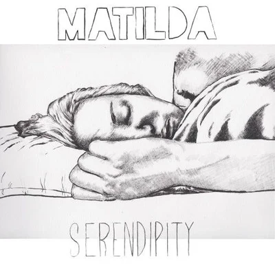 Serendipity 專輯 Matilda