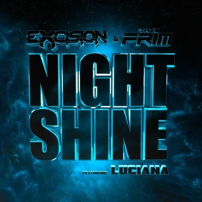 Night Shine 專輯 Excision