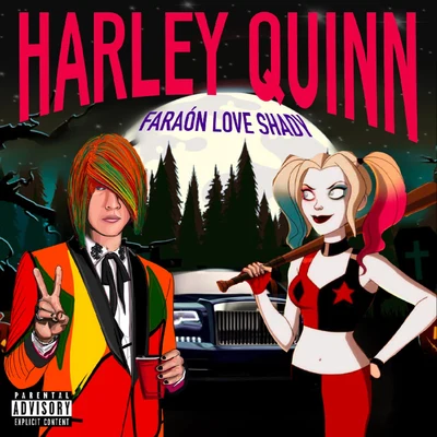 Harley Quinn 專輯 Faraón Love Shady