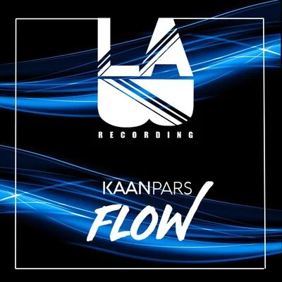 Flow (Original Mix) 專輯 Kaan Pars/Eedion/Ilmouro