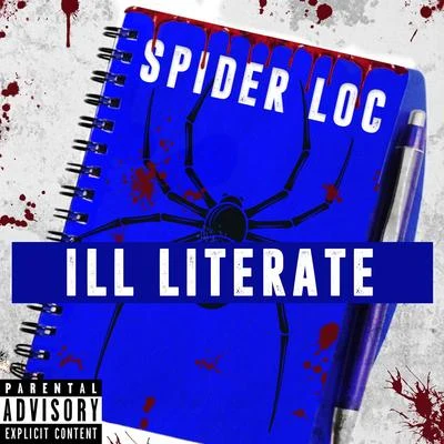 Ill Literate 專輯 Spider Loc