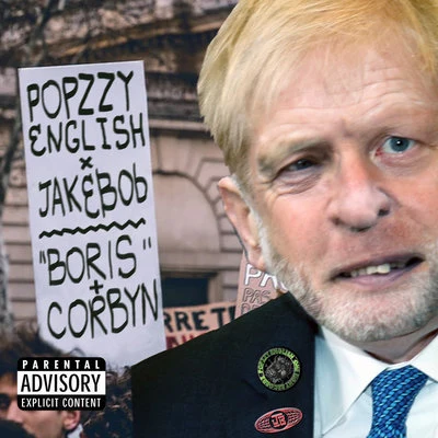 Boris x Corbyn Mixtape 专辑 Jakebob