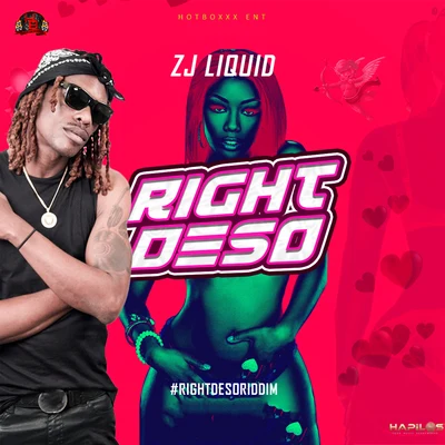 Right Deso 专辑 ZJ Liquid/Verse Simmonds/Konshens