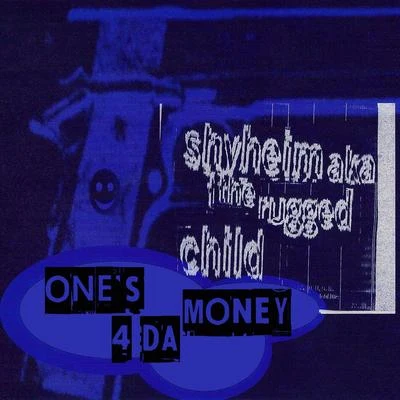 Ones 4 da Money 專輯 Shyheim