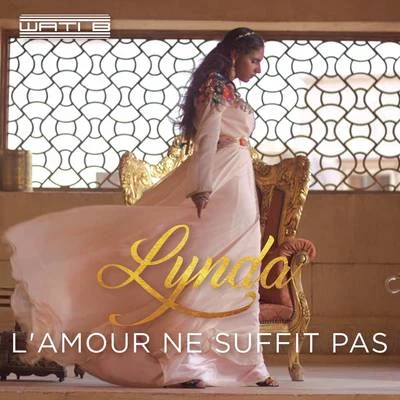 Lamour ne suffit pas 專輯 Lynda