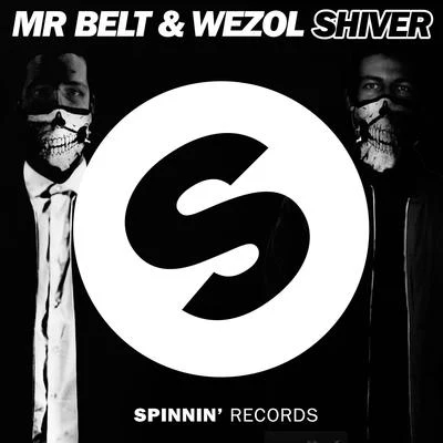 Shiver 专辑 Mr. Belt & Wezol