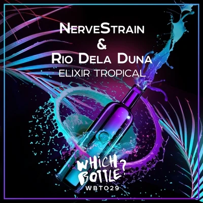 Elixir Tropical 专辑 NerveStrain/Glovibes