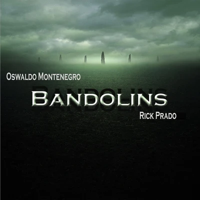 Bandolins 專輯 Rick Prado/Chuck Roberts