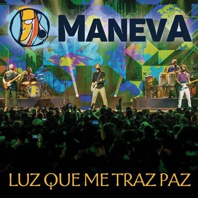 Luz Que Me Traz Paz (Ao Vivo) 專輯 Maneva/Lauana Prado