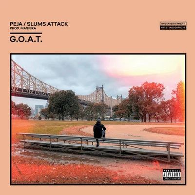 G.O.A.T. 專輯 Peja/Slums Attack/Magiera/DVJ. Rink