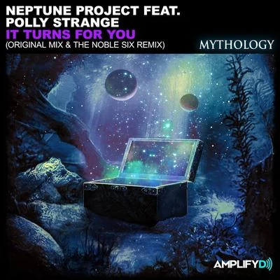 Neptune Project It Turns For You