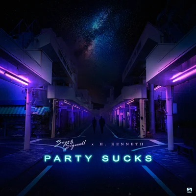 Party Sucks 专辑 Boye & Sigvardt