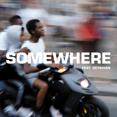 Somewhere (feat. Octavian) 專輯 Octavian/Beck/JPEGMAFIA/Slaves/Joan as Police Woman